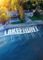Lakefront Luxury afdah