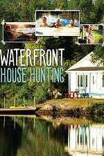 Watch Waterfront House Hunting Afdah