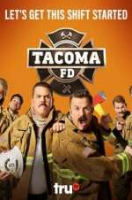 Watch Tacoma FD Afdah