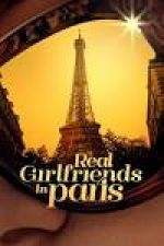 Watch Real Girlfriends in Paris Afdah