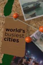Watch Afdah World's Busiest Cities Online