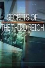 Watch Secrets of the Third Reich Afdah