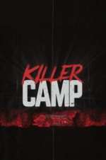 Watch Killer Camp Afdah