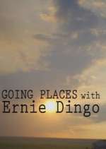 Watch Going Places with Ernie Dingo Afdah
