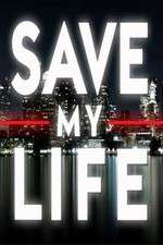 Watch Save My Life: Boston Trauma Afdah