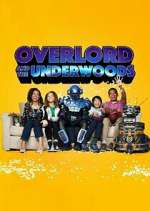 Watch Overlord and the Underwoods Afdah
