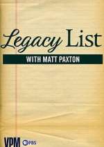 Watch Legacy List with Matt Paxton Afdah