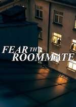 Watch Fear Thy Roommate Afdah