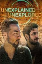 Watch Unexplained and Unexplored Afdah