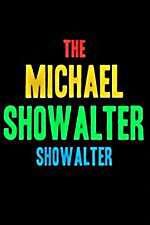 Watch The Michael Showalter Showalter Afdah