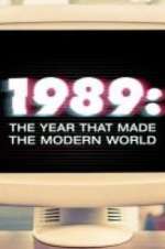Watch 1989: The Year That Made The Modern World Afdah