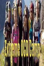 Watch Extreme OCD Camp Afdah
