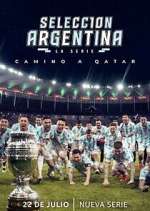 Watch Selección Argentina, la serie - Camino a Qatar Afdah