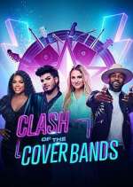 Watch Clash of the Cover Bands Afdah