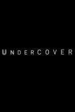 Watch Undercover Afdah
