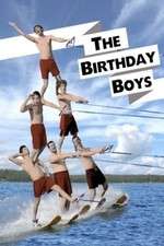 Watch The Birthday Boys Afdah