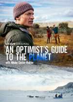 Watch An Optimist's Guide to the Planet with Nikolaj Coster-Waldau Afdah