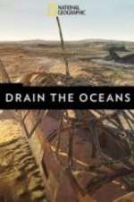Watch Drain the Oceans Afdah
