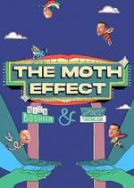 Watch The Moth Effect Afdah