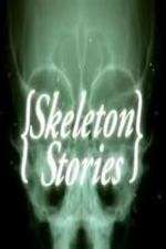 Watch Skeleton Stories Afdah