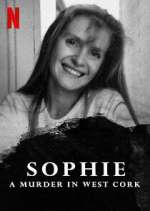 Watch Sophie: A Murder in West Cork Afdah