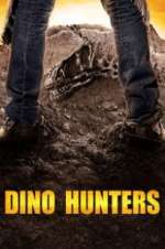Watch Dino Hunters Afdah