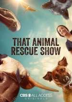 Watch That Animal Rescue Show Afdah
