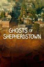 Watch Ghosts of Shepherdstown Afdah