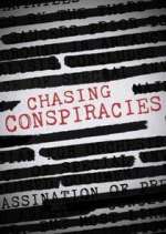 Watch Chasing Conspiracies Afdah