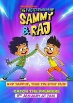 Watch The Twisted Timeline of Sammy & Raj Afdah
