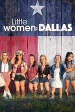 Watch Little Women: Dallas Afdah