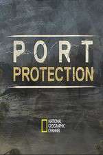 Watch Port Protection Afdah