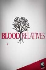 Watch Blood Relatives Afdah