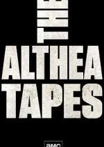Watch The Althea Tapes Afdah