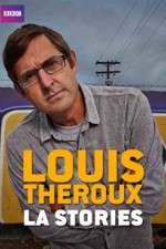 Watch Louis Theroux's LA Stories Afdah