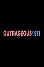 Watch Outrageous 911 Afdah