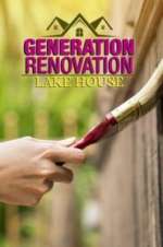 Watch Generation Renovation: Lake House Afdah