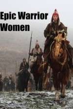 Watch Epic Warrior Women Afdah
