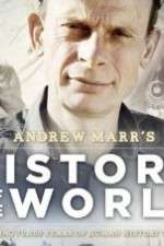 Watch Andrew Marrs History of the World Afdah
