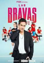 Watch Las Bravas F.C. Afdah