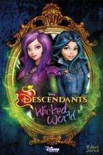 Watch Descendants: Wicked World Afdah