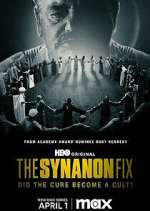 Watch The Synanon Fix Afdah