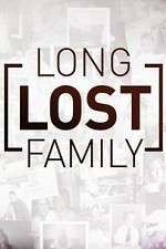 Watch Long Lost Family Afdah