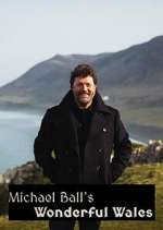 Watch Michael Ball's Wonderful Wales Afdah