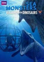 Watch Sea Monsters: A Walking with Dinosaurs Trilogy Afdah