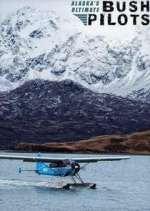 Watch Alaska's Ultimate Bush Pilots Afdah