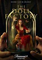 Watch The Doll Factory Afdah
