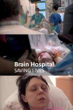 Watch Brain Hospital Saving Lives Afdah