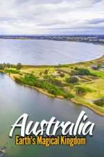 Watch Australia: Earth\'s Magical Kingdom Afdah