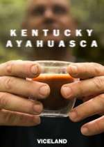 Watch Kentucky Ayahuasca Afdah